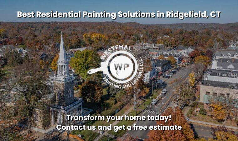 A picturesque view of Ridgefield, CT, accompanied by the Westfhal Painting logo and a call to action