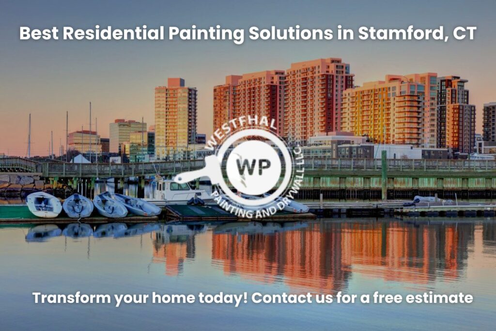 City of Stamford CT with Westfhal Painting and Drywall LLC logo and slogan