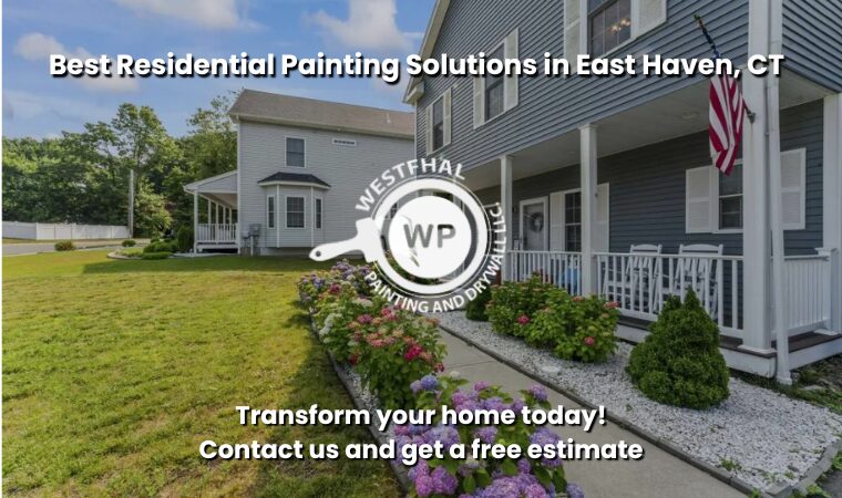 Beautiful view of East Haven CT featuring Westfhal Painting and Drywall LLC.