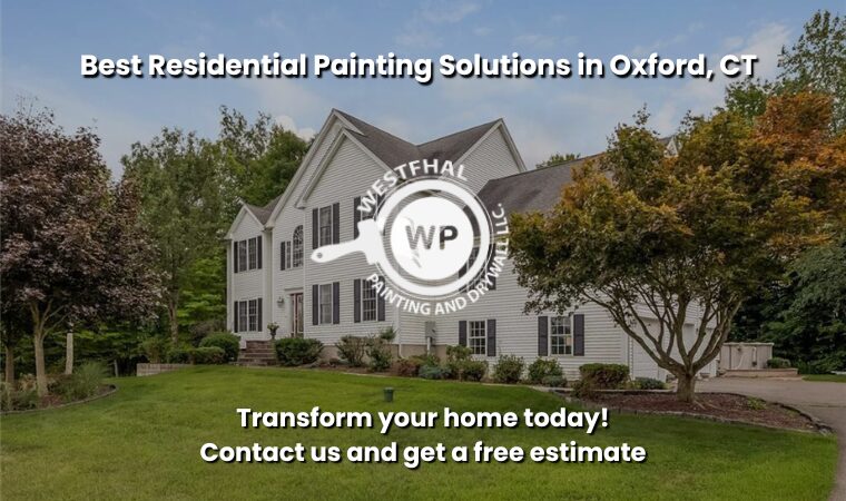 Beautiful view of Oxford CT featuring Westfhal Painting and Drywall LLC.