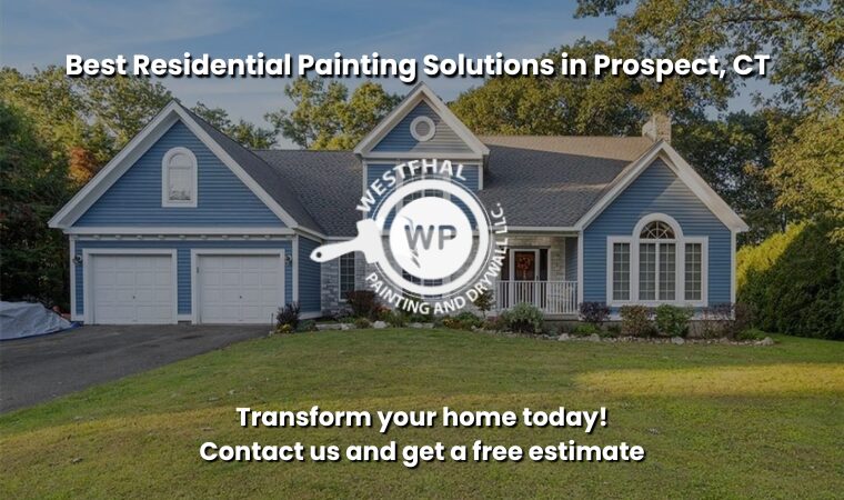 Beautiful view of Prospect CT featuring Westfhal Painting and Drywall LLC